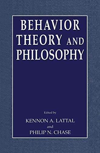 9781441934055: Behavior Theory and Philosophy