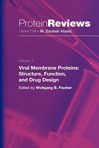9781441934536: Viral Membrane Proteins: Structure, Function, and Drug Design: 1 (Protein Reviews, 1)
