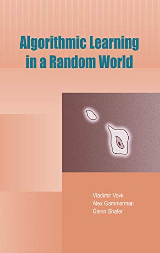 Algorithmic Learning in a Random World (9781441934710) by Vovk, Vladimir