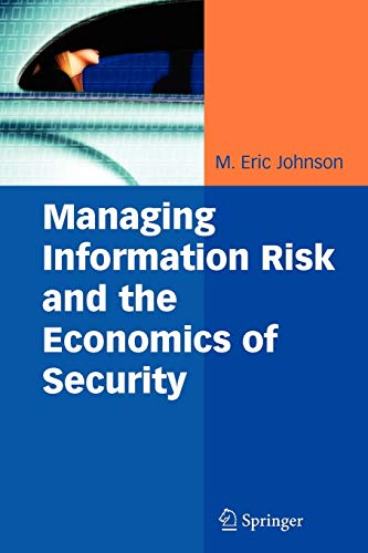 9781441935298: Managing Information Risk and the Economics of Security