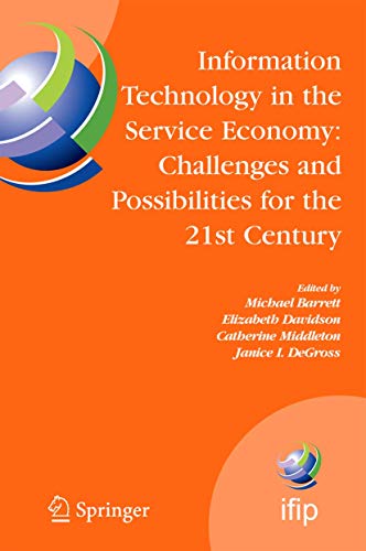 Stock image for Information Technology in the Service Economy:: Challenges and Possibilities for the 21st Century for sale by ThriftBooks-Atlanta