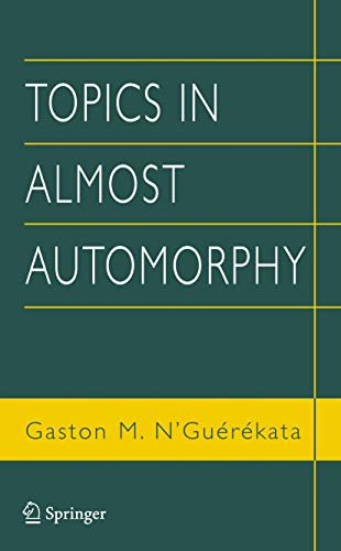 9781441935618: Topics in Almost Automorphy