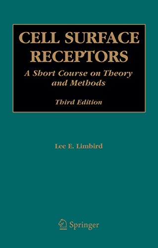 Imagen de archivo de Cell Surface Receptors : A Short Course on Theory and Methods a la venta por Ria Christie Collections