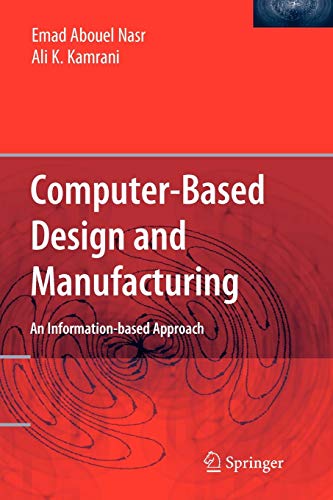 Beispielbild fr Computer Based Design and Manufacturing zum Verkauf von Lucky's Textbooks