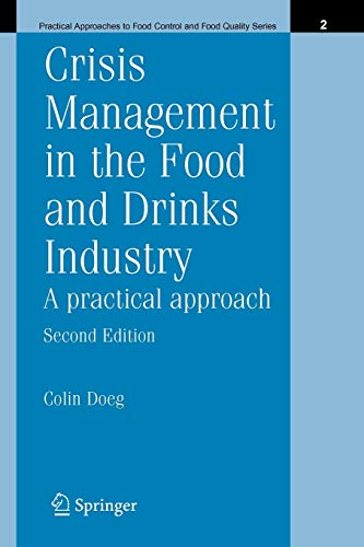 9781441936202: Crisis Management in the Food and Drinks Industry: A Practical Approach: 2