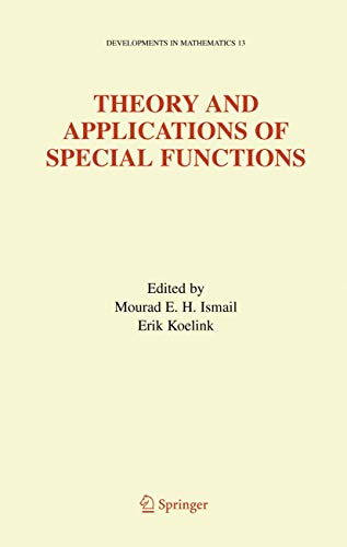 Stock image for Theory and Applications of Special Functions: A Volume Dedicated to Mizan Rahman (Developments in Mathematics, 13) for sale by Ria Christie Collections