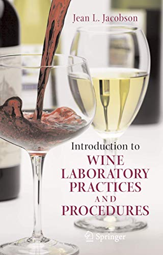 Stock image for Introduction to Wine Laboratory Practices and Procedures for sale by AwesomeBooks