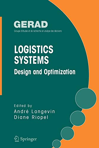 9781441937636: Logistics Systems: Design and Optimization