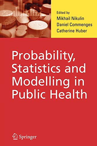 9781441938565: Probability, Statistics and Modelling in Public Health