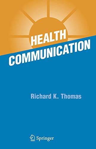 9781441938664: Health Communication