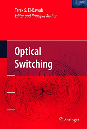 9781441938695: Optical Switching