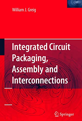 Stock image for Integrated Circuit Packaging, Assembly and Interconnections for sale by HPB-Red