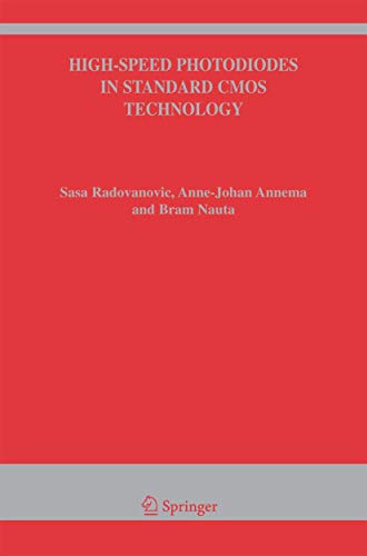 Stock image for High-Speed Photodiodes in Standard CMOS Technology (The Springer International Series in Engineering and Computer Science, 869) for sale by Lucky's Textbooks