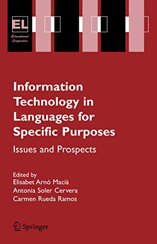 Beispielbild fr Information Technology in Languages for Specific Purposes: Issues and Prospects (Educational Linguistics, 7) zum Verkauf von Lucky's Textbooks
