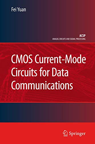 9781441939999: CMOS Current-Mode Circuits for Data Communications (Analog Circuits and Signal Processing)