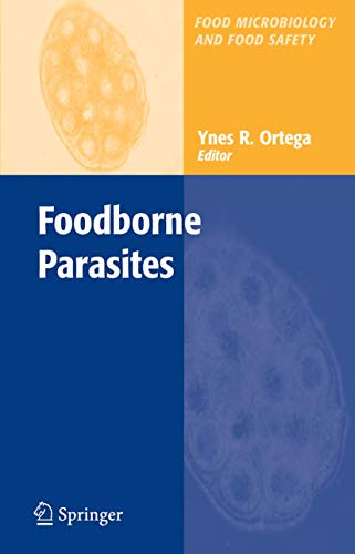 9781441940155: Foodborne Parasites (Food Microbiology and Food Safety)