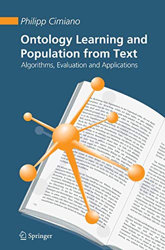 9781441940322: Ontology Learning and Population from Text: Algorithms, Evaluation and Applications