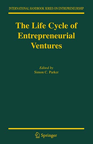 9781441940728: The Life Cycle of Entrepreneurial Ventures