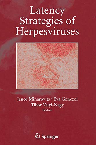 9781441940827: Latency Strategies of Herpesviruses
