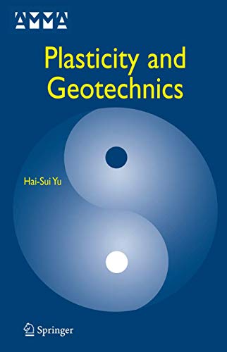 9781441941411: Plasticity and Geotechnics: 13 (Advances in Mechanics and Mathematics)