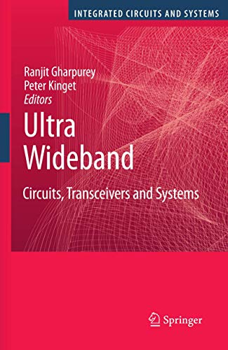 9781441942463: Ultra Wideband: Circuits, Transceivers and Systems (Integrated Circuits and Systems)