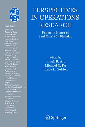 Stock image for Perspectives in Operations Research: Papers in Honor of Saul Gass' 80th Birthday for sale by Revaluation Books