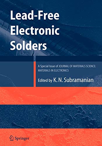 9781441943026: Lead-Free Electronic Solders: A Special Issue of the Journal of Materials Science: Materials in Electronics