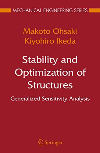 9781441943255: Stability and Optimization of Structures: Generalized Sensitivity Analysis (Mechanical Engineering Series)
