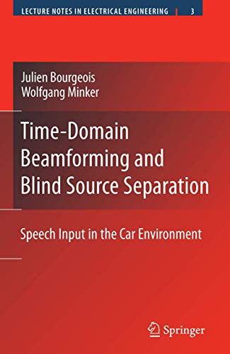 Stock image for Time-Domain Beamforming and Blind Source Separation for sale by Books Puddle