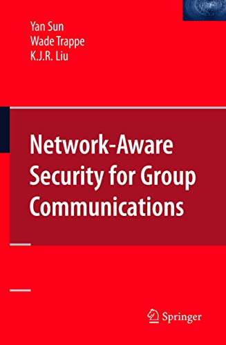 Stock image for Network-Aware Security for Group Communications for sale by Lucky's Textbooks