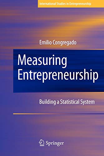 Stock image for Measuring Entrepreneurship : Building a Statistical System for sale by Better World Books Ltd
