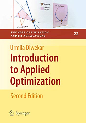 Imagen de archivo de Introduction to Applied Optimization (Springer Optimization and Its Applications) a la venta por Bill's Books