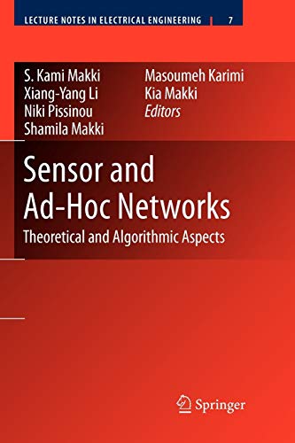 Beispielbild fr Sensor and Ad-Hoc Networks: Theoretical and Algorithmic Aspects (Lecture Notes in Electrical Engineering, 7) zum Verkauf von Lucky's Textbooks