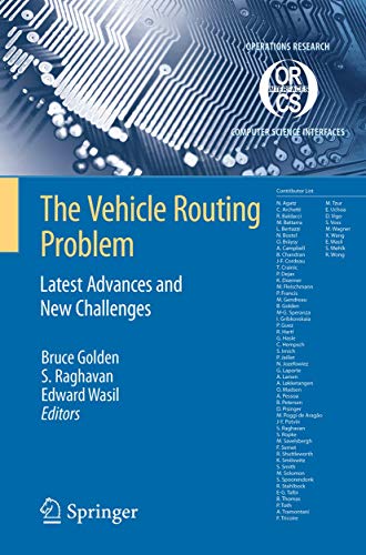 Imagen de archivo de The Vehicle Routing Problem: Latest Advances and New Challenges: Latest Advances and New Challenges (Operations Research/Computer Science Interfaces Series) a la venta por Griffin Books