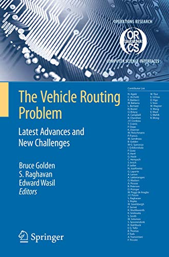 9781441946034: The Vehicle Routing Problem: Latest Advances and New Challenges: 43 (Operations Research/Computer Science Interfaces Series, 43)