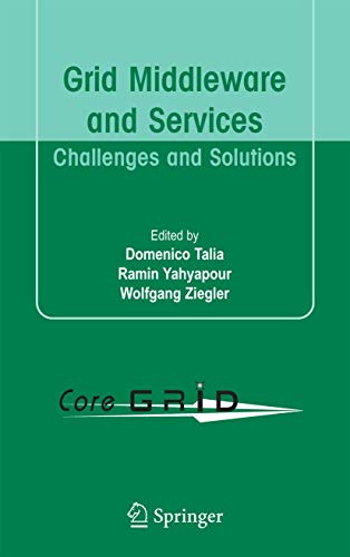 9781441946140: Grid Middleware and Services: Challenges and Solutions
