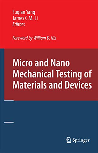 9781441946201: Micro and Nano Mechanical Testing of Materials and Devices