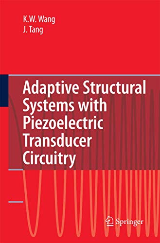 9781441946232: Adaptive Structural Systems with Piezoelectric Transducer Circuitry