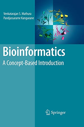 9781441946584: Bioinformatics: A Concept-Based Introduction