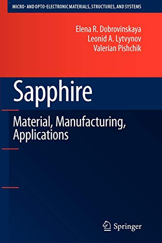 9781441946737: Sapphire: Material, Manufacturing, Applications
