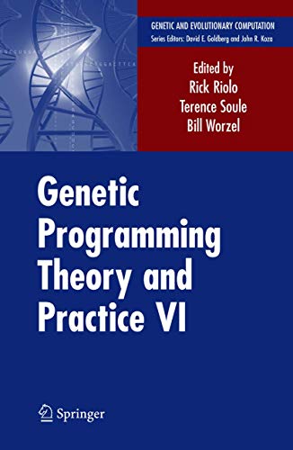 Stock image for Genetic Programming Theory and Practice VI (Genetic and Evolutionary Computation) for sale by Lucky's Textbooks