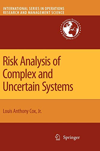 Stock image for Risk Analysis of Complex and Uncertain Systems (International Series in Operations Research & Management Science, 129) for sale by HPB-Red