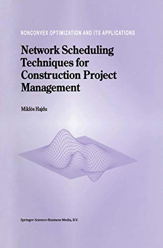9781441947659: Network Scheduling Techniques for Construction Project Management