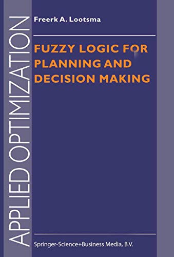 9781441947796: Fuzzy Logic for Planning and Decision Making (Applied Optimization, 8)