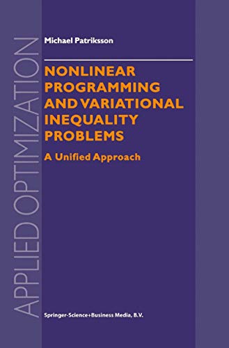 Stock image for Nonlinear Programming and Variational Inequality Problems: A Unified Approach (Applied Optimization) for sale by Lucky's Textbooks