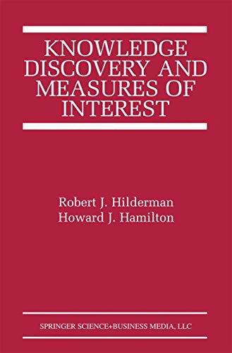9781441949134: Knowledge Discovery and Measures of Interest