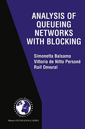 Imagen de archivo de Analysis of Queueing Networks with Blocking (International Series in Operations Research & Management Science) a la venta por Ria Christie Collections