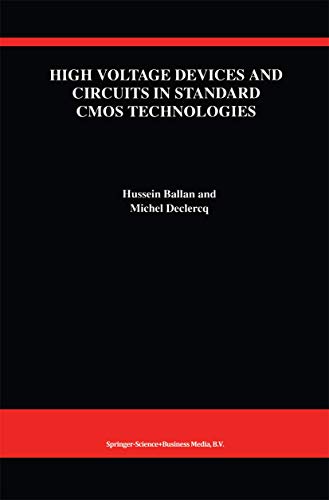 9781441950529: High Voltage Devices and Circuits in Standard Cmos Technologies