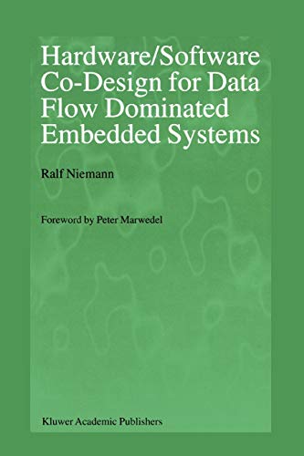 9781441950642: Hardware/Software Co-Design for Data Flow Dominated Embedded Systems