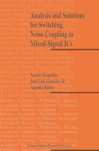 9781441950857: Analysis and Solutions for Switching Noise Coupling in Mixed-Signal ICS